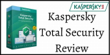 Kaspersky Total Security Review 2021 | Is Kaspersky Total Security worth it?